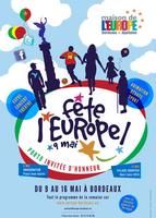 Fête de l'Europe. Du 9 au 16 mai 2012 à Bordeaux. Gironde. 